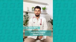 Anti-ageing medicina - dr. Omar Nuhić