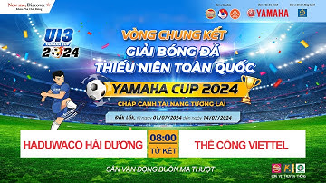 🛑 TRỰC TIẾP HADUWACO HẢI DƯƠNG - THỂ CÔNG VIETTEL / VÒNG TỨ KẾT GIẢI BÓNG ĐÁ U13 TOÀN QUỐC 2024
