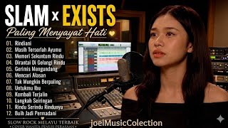 Full Album Slow Rock Melayu Terbaik - Slam x Exists Versi Cover Wanita Suara Merdu
