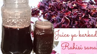 Jinsi ya kutengeneza Juisi ya karkade|Rosella|hibiscus juice