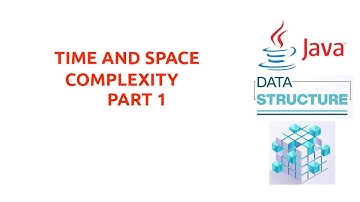 TIME AND SPACE COMPLEXITY PART 1 | DSA