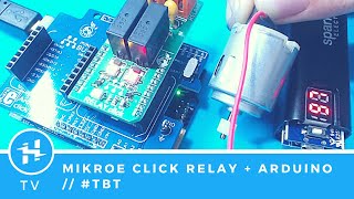 Mikroe Click Relay with Arduino 101 // #TBT
