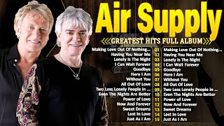 The Best of Air Supply  Air Supply Greatest Hits Full Album Soft Rock