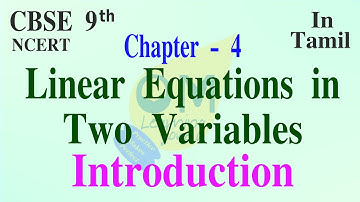CBSE 9th Maths | Linear Equations in Two Variables | Chapter 4 | Introduction | In Tamil