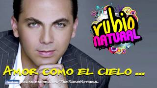 Miniatura de ""AMOR COMO EL CIELO" - (Cristian Castro Versión Cumbia) - Grupo Rubio Natural Cristian Castro Cumbia"