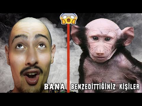 BANA BENZETTİĞİNİZ KİŞİLER #2 (İKİZ KARDEŞİM SANKİ !!)