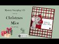 Mystery Stamping #35 | Christmas Mice Fun Fold Card | Stampin’ Up!