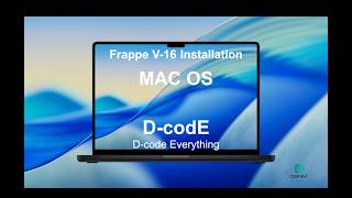 Guide To Install Frappe Version-16 in MAC OS || Frappe || D-codE