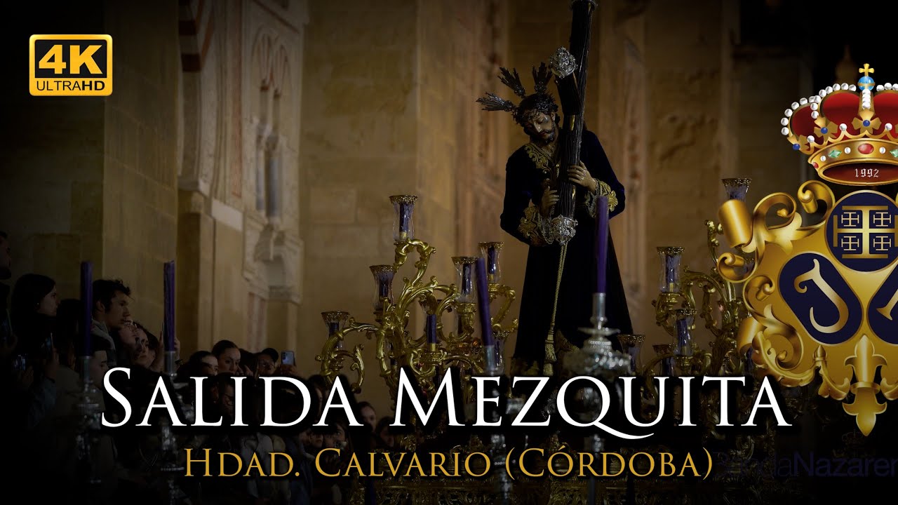 4K | CALVARIO CÓRDOBA - SALIDA MEZQUITA CATEDRAL | MIÉRCOLES SANTO [Banda Nazareno Arahal] 2025