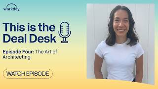 The Deal Desk Episode Four: The Art of Architecting