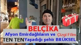 Afyon Emirdağlıların ve Çizgi Film Karekteri TEN TEN ülkesi Belçika