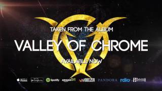 Valley of Chrome - Patungo sa Dilim