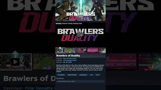 Brawlers of Duality New or Trending Game