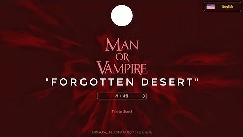 Man or Vampire "Forgotten Desert" Gameplay/Walkthrough Part 3