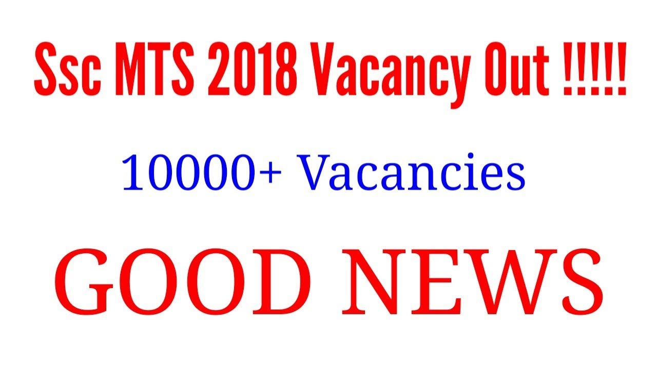 Ssc MTS Vacancies 2018