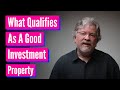 What Qualifies As A Good Investment Property?