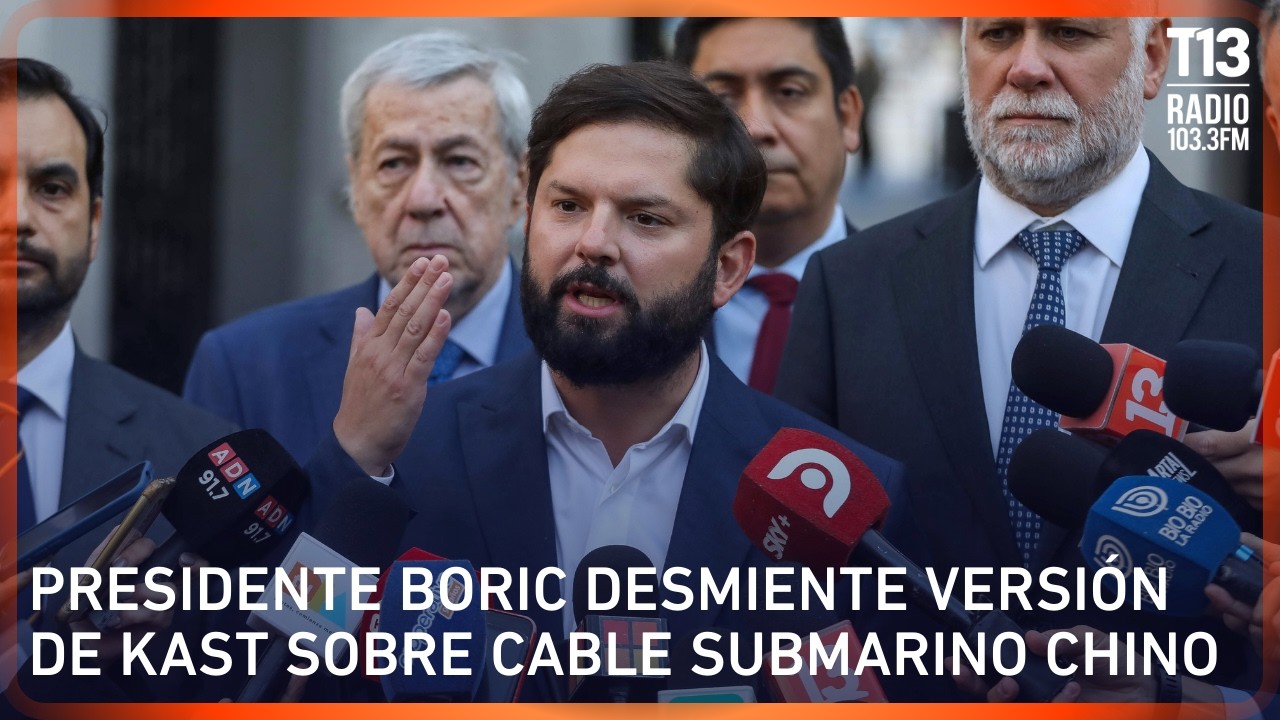 Presidente Boric desmiente versión de Kast sobre cable submarino chino | Tele13 Radio