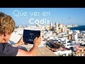 Qué ver en Cádiz en un día | Ruta recomendada andando por Cádiz