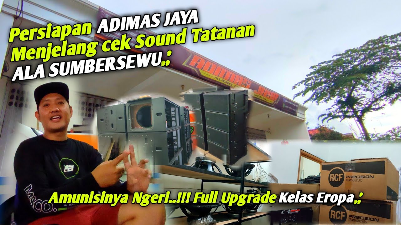 Grebek Markas ADIMAS JAYA AUDIO & Persiapan Cek Sound sebelum ke Sumbersewu