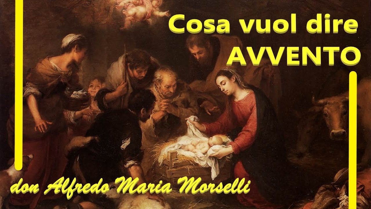 Cosa vuol dire AVVENTO