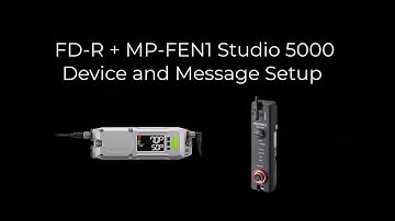 FD-R + MP-FEN1 Ethernet/IP Studio 5000 Setup and Messaging | FD-R Clamp-On Liquid Flow Sensor