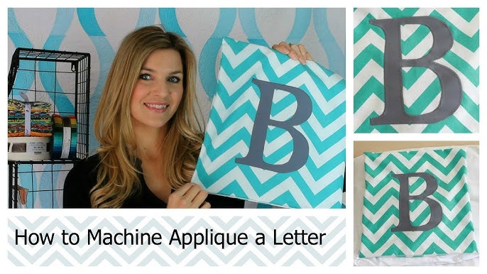 How to Machine Applique a Letter - YouTube how-to-machine-applique-a-letter-youtube