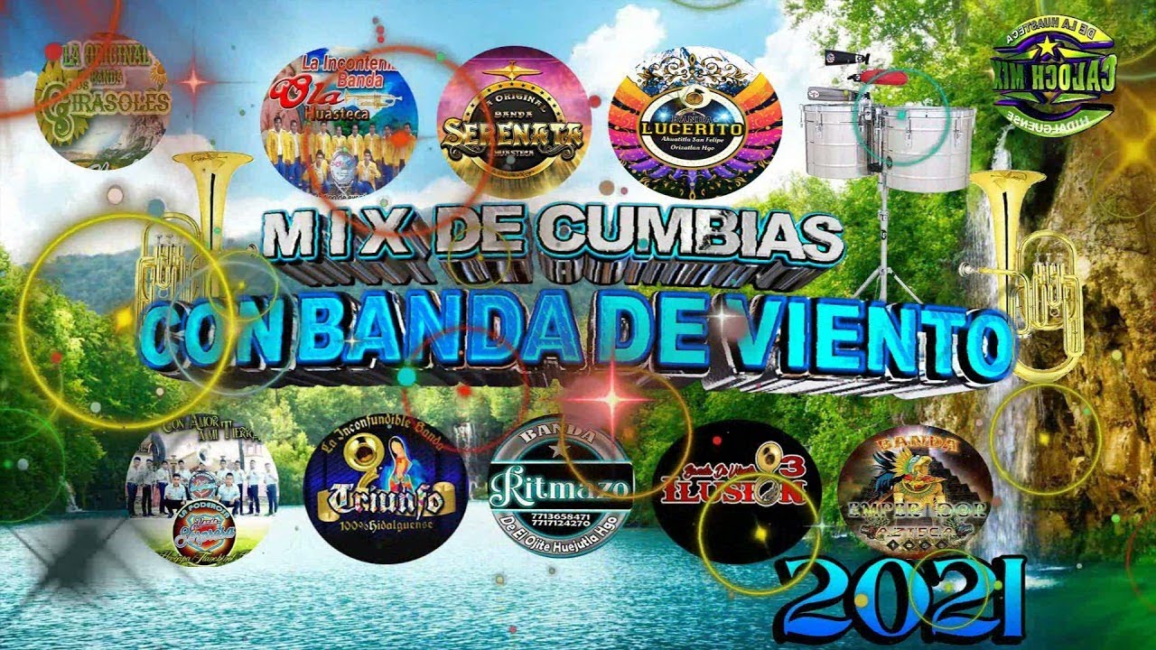 MIX DE CUMBIAS CON BANDA DE VIENTO 2022 DE LAS HUASTECAS