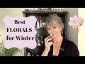 FLORAL PERFUMES I LOVE IN WINTER