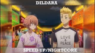 DILDARA (speed up/nightcore)