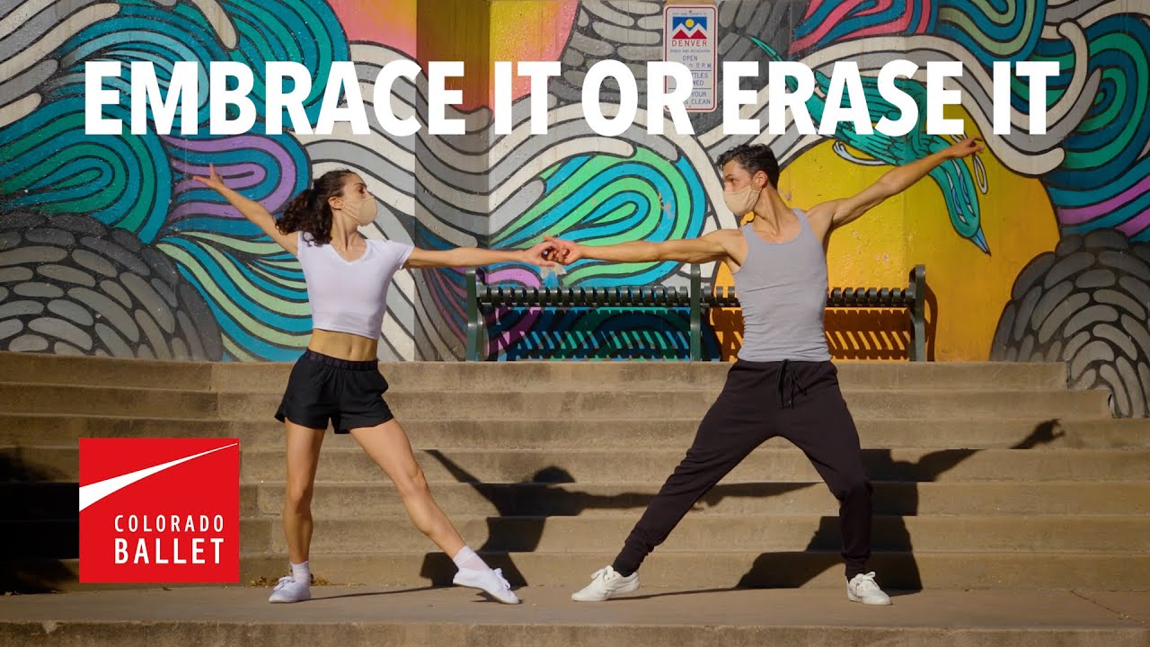 Embrace It or Erase It | Virtual Ballet
