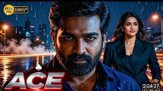 Ace (2025) | Vijay Sethupathi, Roshini Haripriyan Hindi Dubbed Action Movie