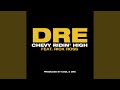 Chevy Ridin' High (feat. Rick Ross) (Main Version)