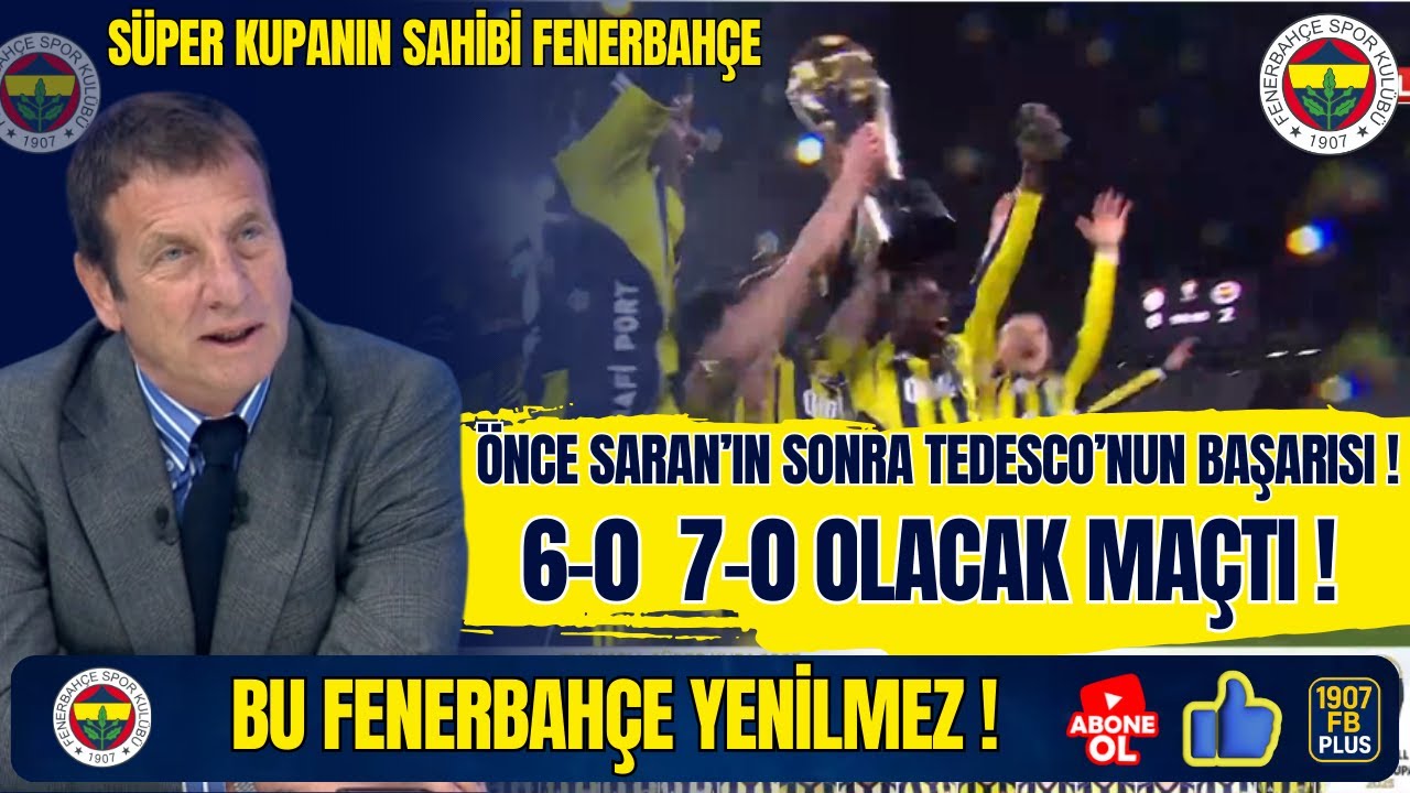 Bu Fenerbahçe Yenilmez! Maç 6, 7 Sıfır Olabilirdi! Saran ve Tedosco'nun Başarısı!