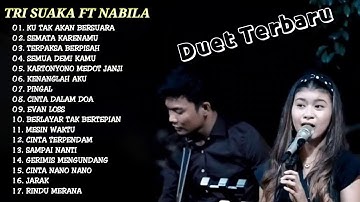 Tri Suaka Feat Nabila Suaka [ Cover Full Album ] - Duet Lagu Jawa Terbaik 2023