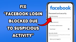 How To Fix Facebook Login Blocked Due To Suspicious Activity | Recover Facebook Account 2025
