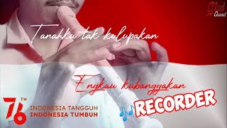 Download Lagu DIRGAHAYU REPUBLIK INDONESIA ke-76 || instrumental Recorder || by gnael