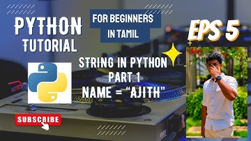 5. STRING in Python. Indexing and Range. Python Tutorial for Beginners in Tamil. #pythonprogramming