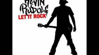 Kevin Rudolf - Let It Rock (Cahill Dub Mix)