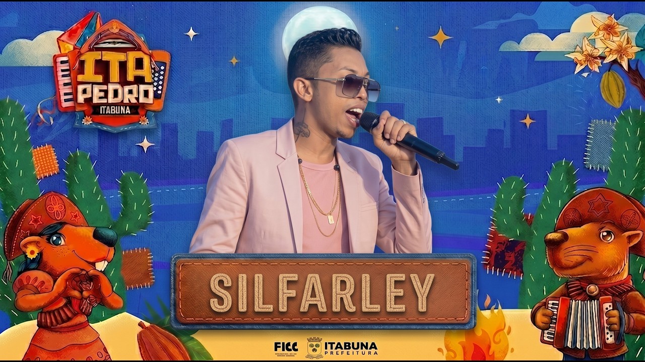 Silfarley Ao Vivo no ItaPedro em Itabuna BA - 26/06/2026