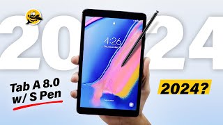 REMEMBER THIS? - Galaxy Tab A 8.0 w/ S Pen in 2024?