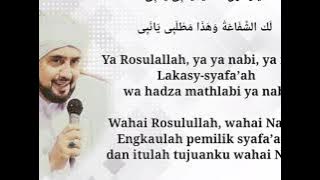 Ya Rasulallah Ya Nabi / Isyfa Lana Habib syech (Lirik dan Terjemahan)