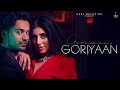 Goriyaan Goriyaan | Romaana ft Jasmin bajwa | Jaani | Bpraak | Arvindr Khaira | Latest Punjabi Song