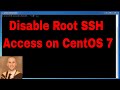 How to Disable Root SSH Access on CentOS 7