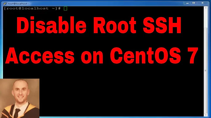 How to Disable Root SSH Access on CentOS 7