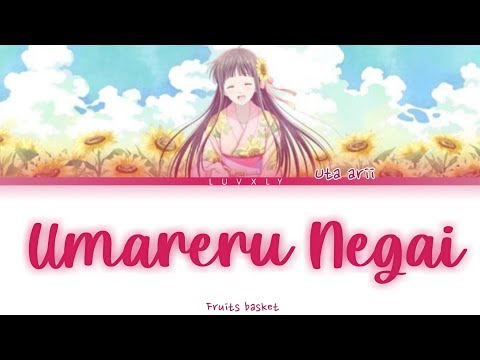 Fruits Basket Uta Arii Umareru Negai Rom Kan Eng Lyrics