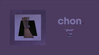 CHON - Ghost [Super Slowed + Chorus Effect]
