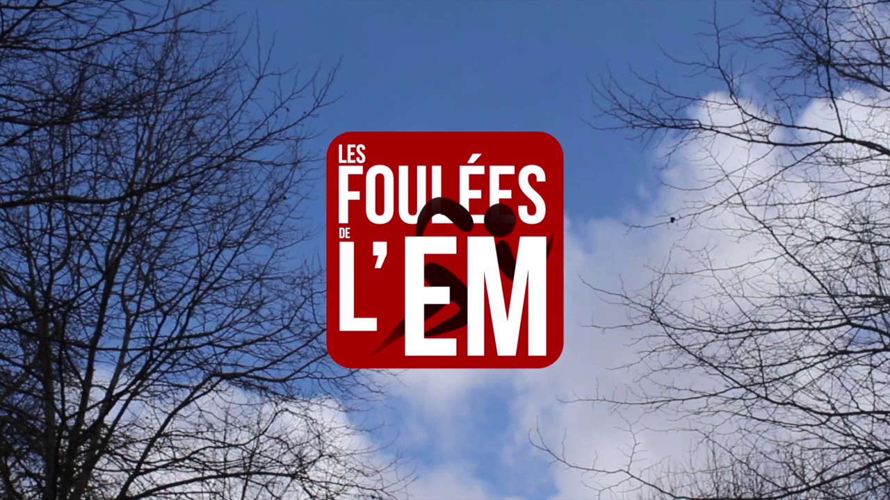 Les Foulées de l'E.M - main video