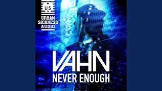 Never Enough (Ben Fawce Remix)