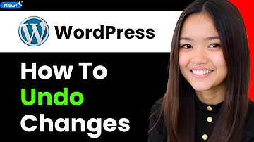 How to Undo Changes in Wordpress 2025 (Step By Step)