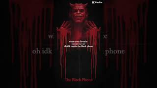 Black phone 📞￼ #blackphone #blackphone2 #foryou #fypシ